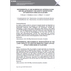 Experimentelle und numerische Untersuchung der Belastbarkeit von additiv gefertigten Gitterstrukturen aus ALSI10MG