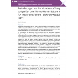 Anforderungen an die Vibrationsprüfung von großen unterflurmontierten Batterien für batteriebetriebene Elektrofahrzeuge (BEV)