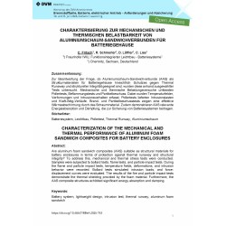 CHARAKTERISIERUNG ZUR MECHANISCHEN UND THERMISCHEN BELASTBARKEIT VON ALUMINIUMSCHAUM-SANDWICHVERBUNDEN FÜR BATTERIEGEHÄUSE